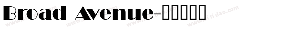 Broad Avenue字体转换